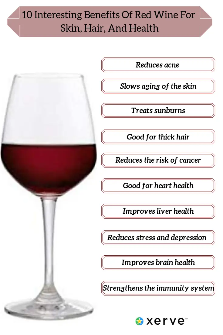 10 Interesting Benefits Of Red Wine For Skin, Hair, And ...