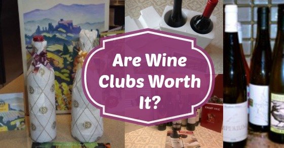 Are Wine Clubs Worth It?