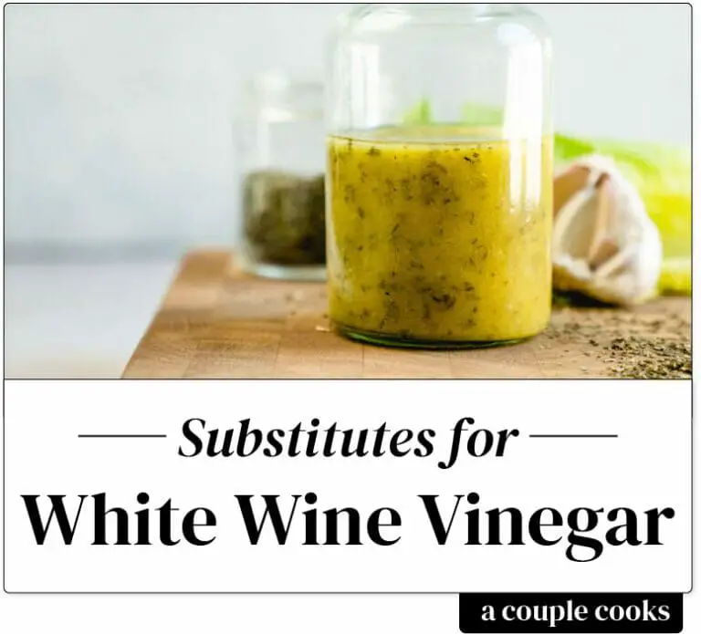 Best White Wine Vinegar Substitute  A Couple Cooks in 2021