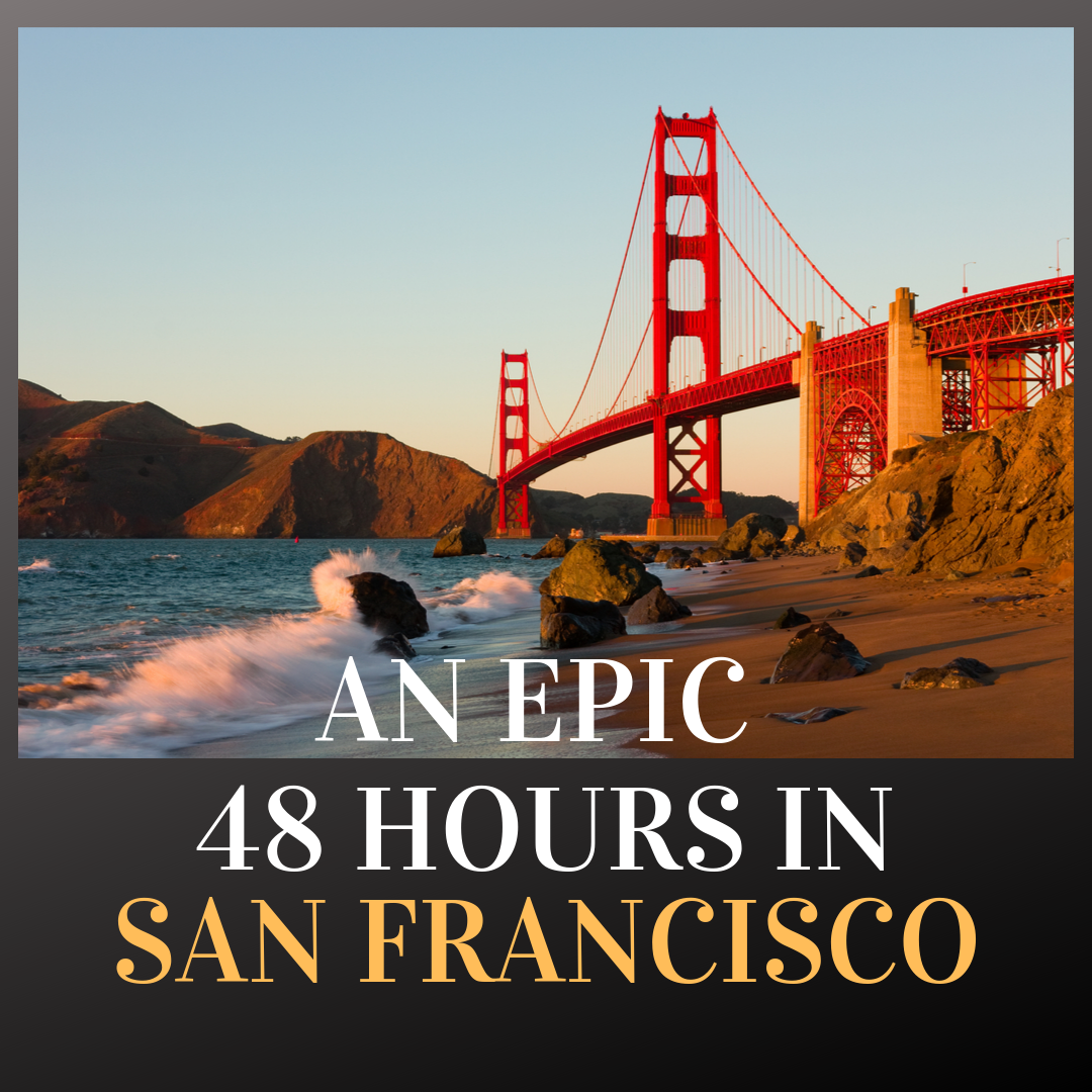 Got 48 hours? Weve put together the perfect itinerary for discovering ...