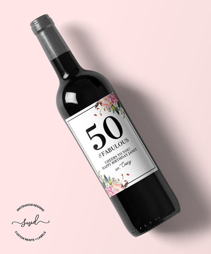 Happy Birthday Custom Wine Label. Birthday Gift. Fifty and ...