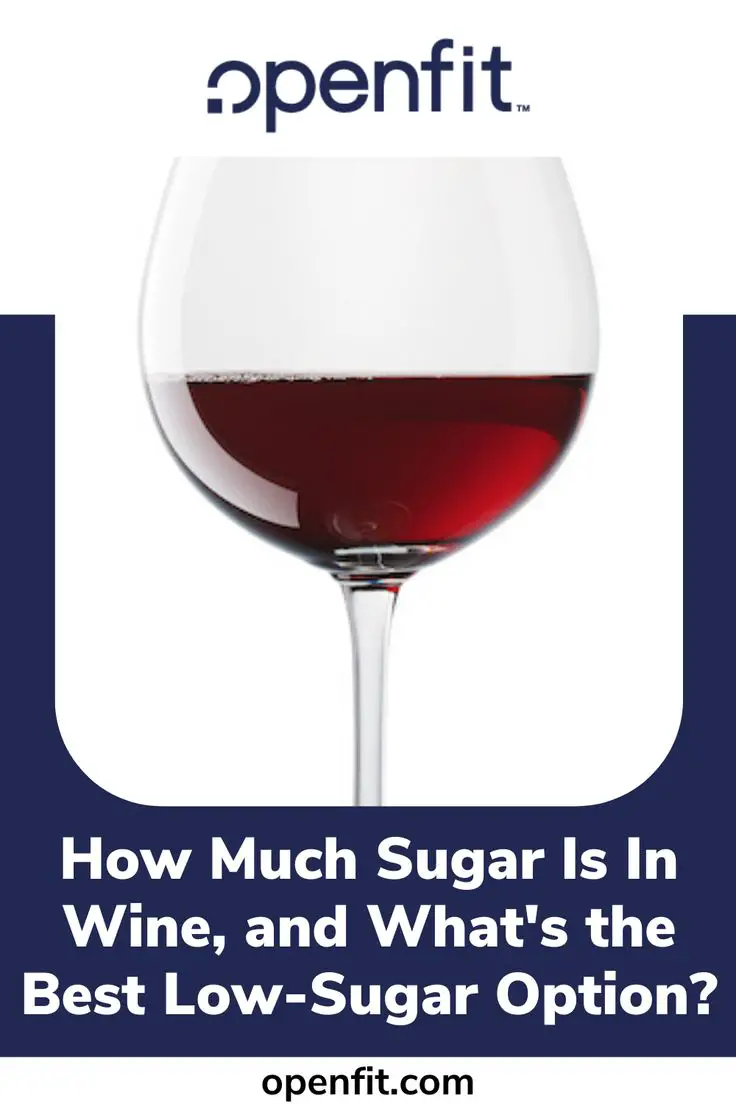 How Much Sugar Is In Wine and Which Has The Least