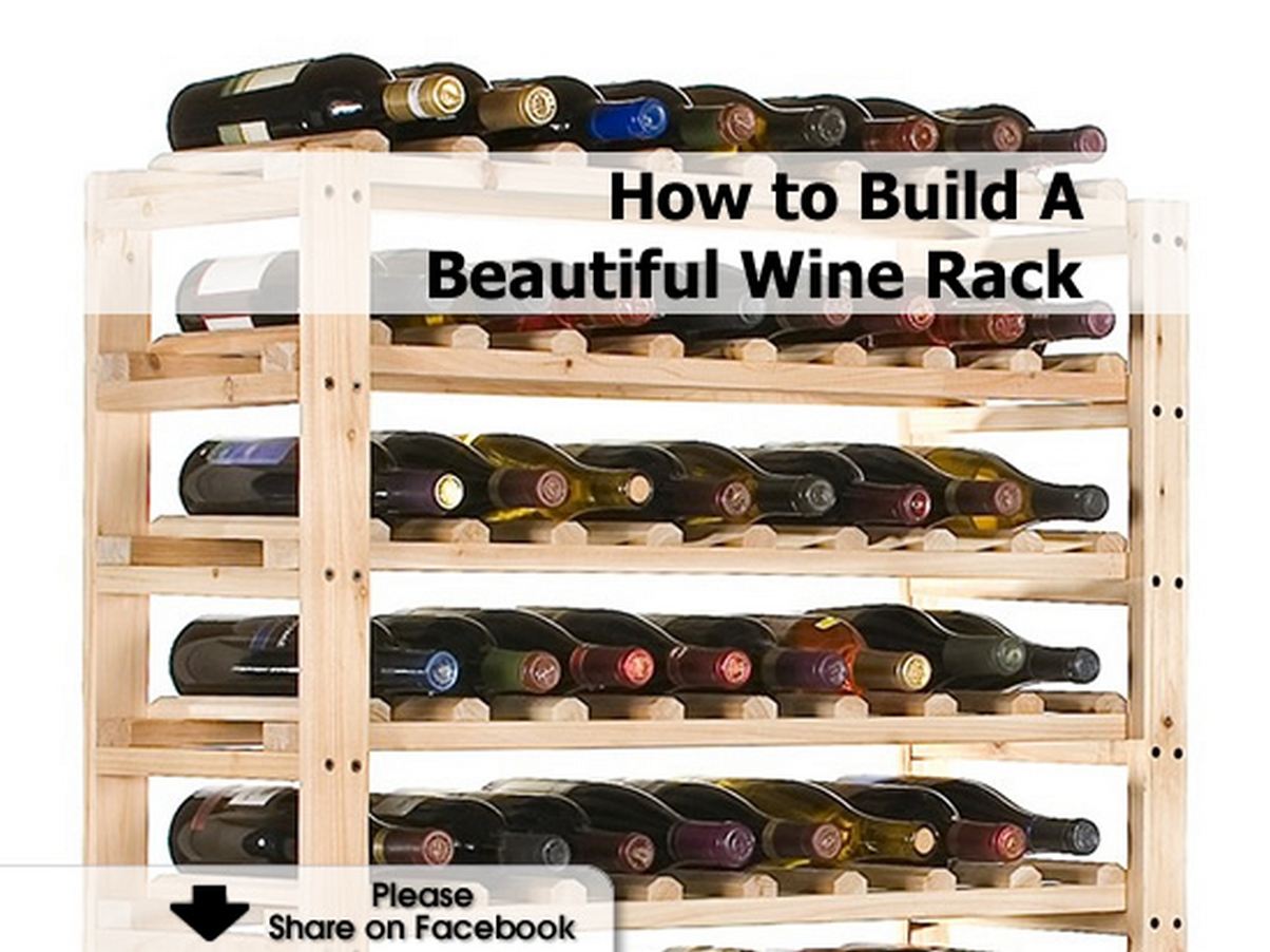 How to Build A Beautiful Wine Rack