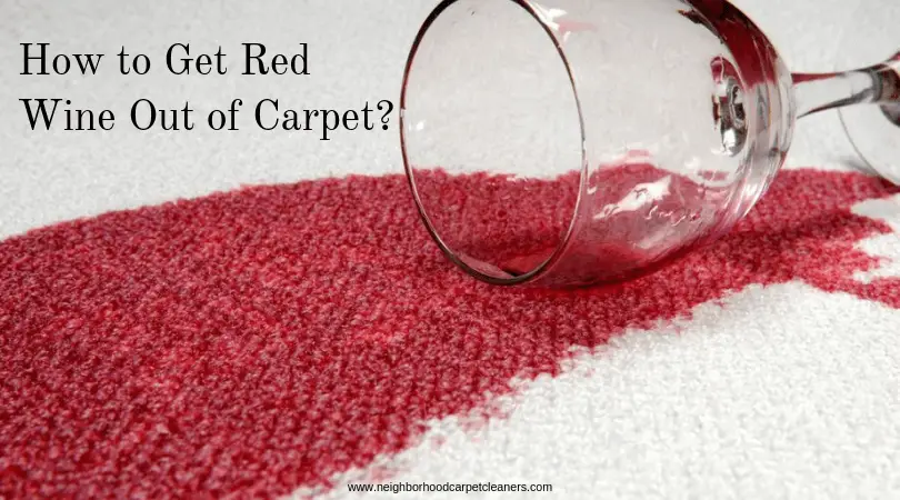 How to Get Red Wine Out of Carpet?