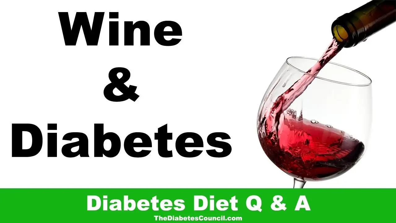 Is Drinking Wine Good For Diabetes?