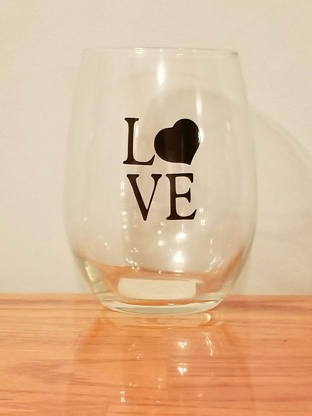" LOVE"  Dollar Tree Stemless Wine Glass made with Adhesive ...