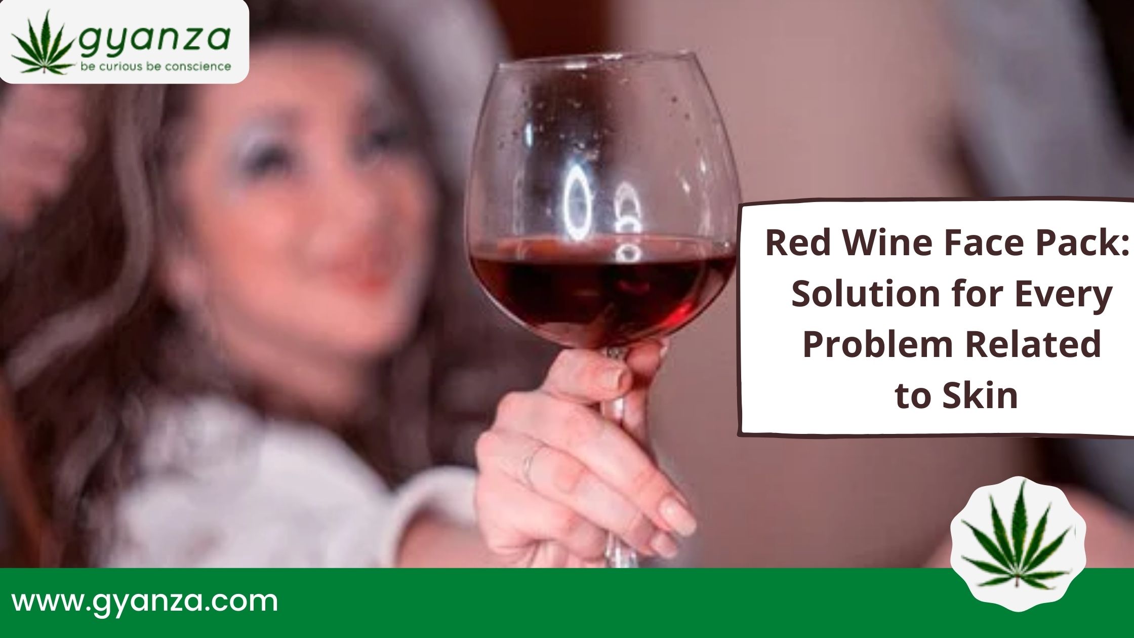 Red Wine Face Pack: Solution for Every Problem Related to ...