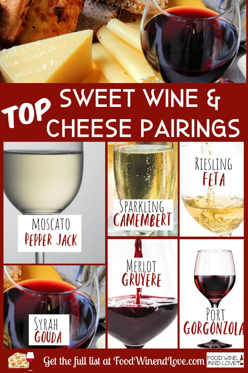 Sweet Wine Pairings With Cheese