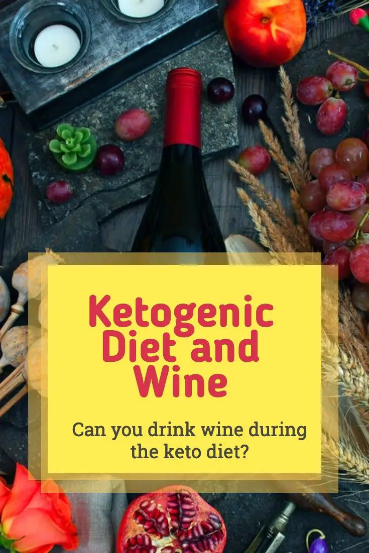 The ketogenic Diet and Wine