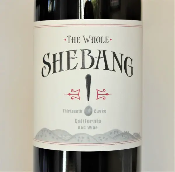 The Whole Shebang XIII red blend by Bedrock Wine Co.