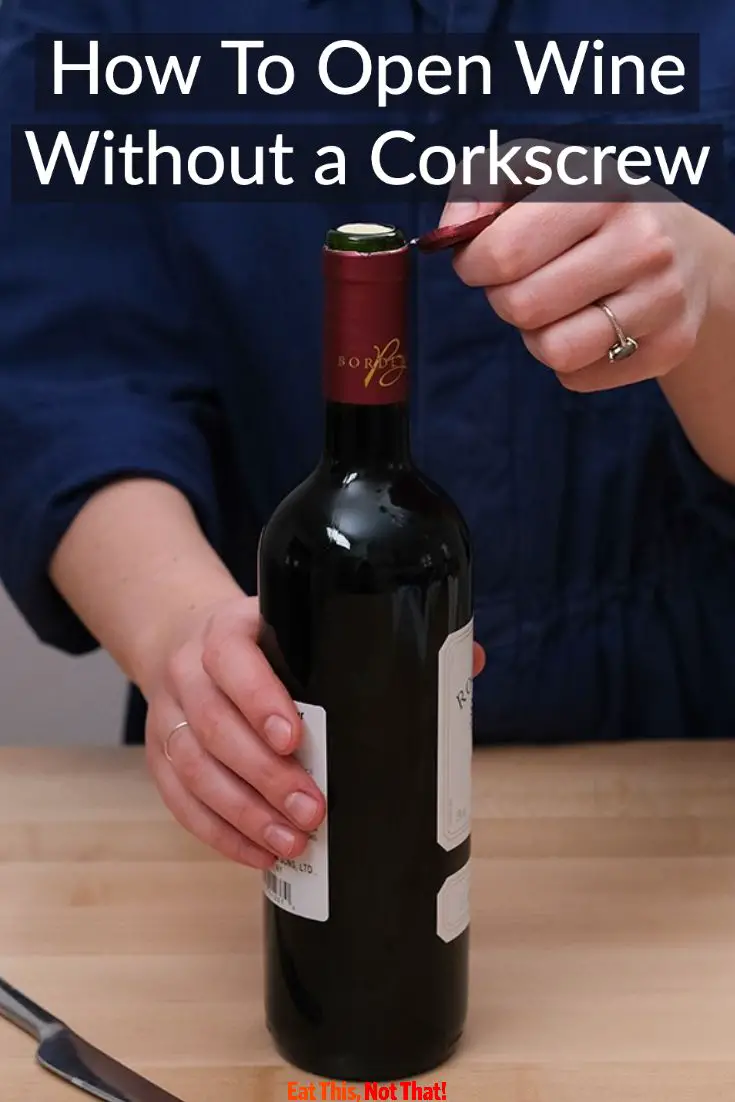 This Is How to Open Wine Without a Corkscrew