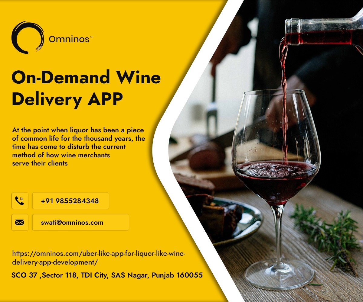 Uber Like APP for Wine Delivery Clone APP Development ...