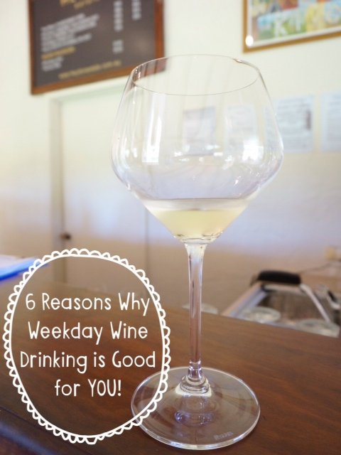 Weekday Wine Drinking, Why it