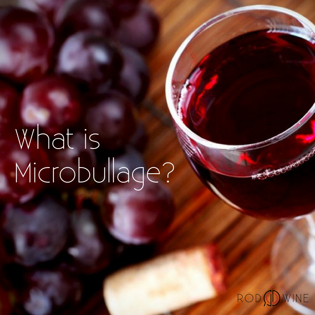 What is Microbullage? How it affects our wine experience ...